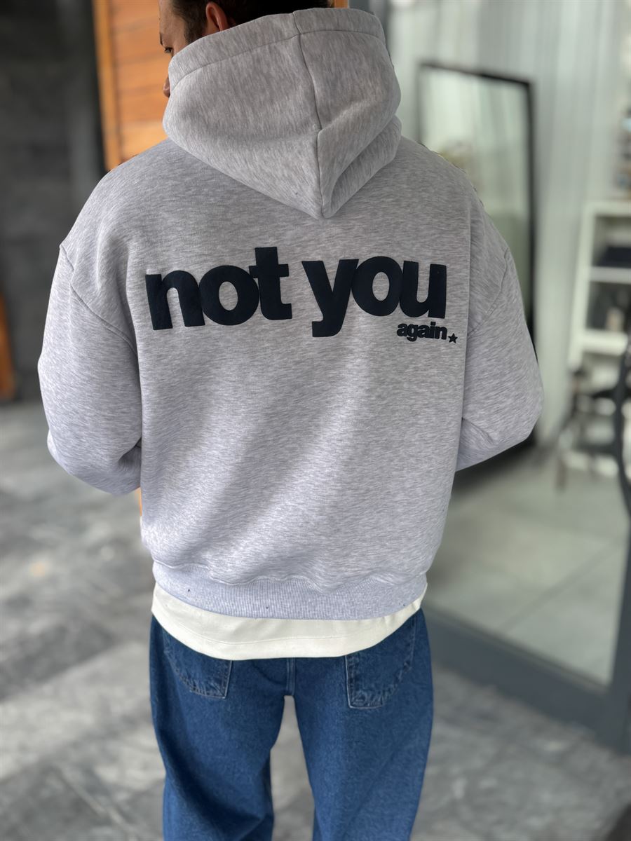 Gray Not You Printed Hooded Sweatshirt PM-111