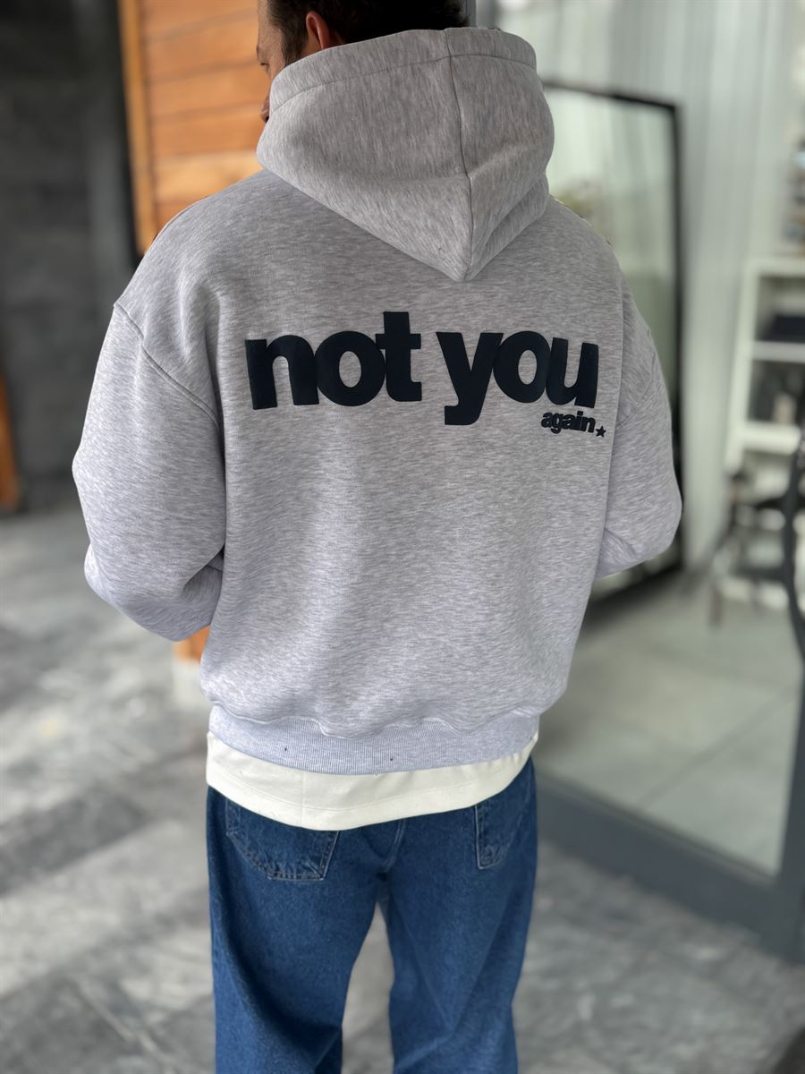 Gray Not You Printed Hooded Sweatshirt PM-111