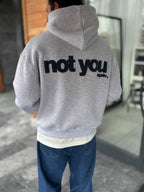 Gray Not You Printed Hooded Sweatshirt PM-111