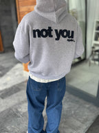 Gray Not You Printed Hooded Sweatshirt PM-111